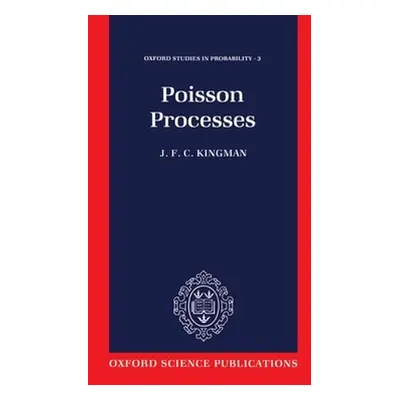 "Poisson Processes" - "" ("Kingman J. F. C.")