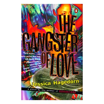 "The Gangster of Love" - "" ("Hagedorn Jessica")