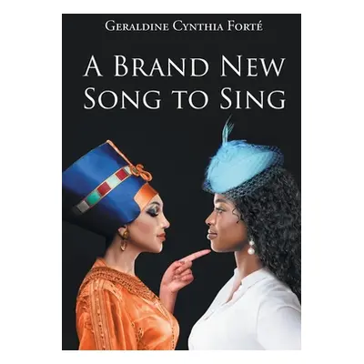 "A Brand New Song to Sing" - "" ("Fort Geraldine Cynthia")