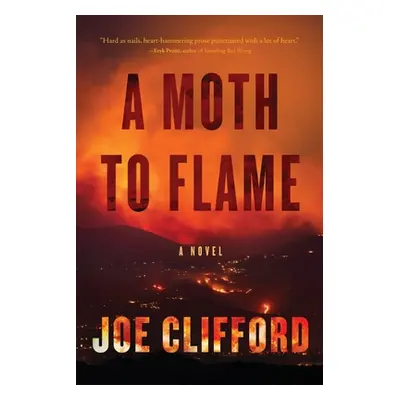 "A Moth to Flame" - "" ("Clifford Joe")