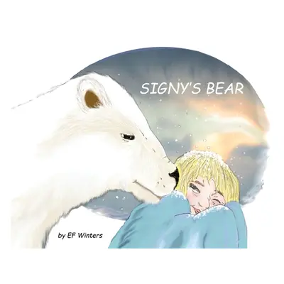 "Signy's Bear" - "" ("Winters Ef")