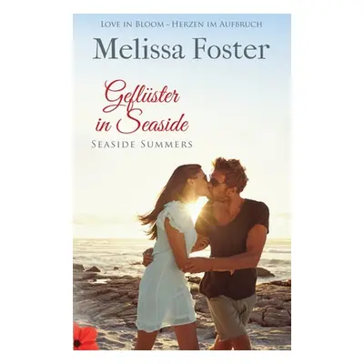 "Geflster in Seaside" - "" ("Foster Melissa")