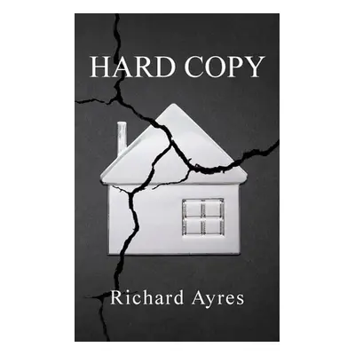 "Hard Copy" - "" ("Ayres Richard")