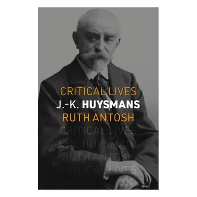 "J.-K. Huysmans" - "" ("Antosh Ruth")