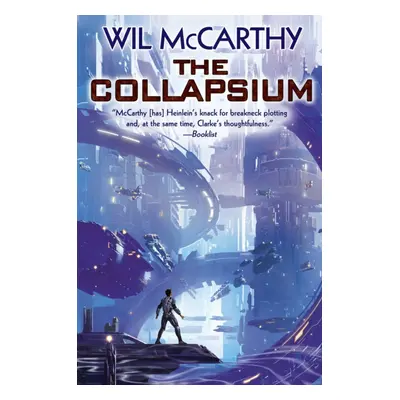 "The Collapsium" - "" ("McCarthy Wil")