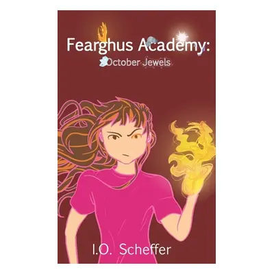 "Fearghus Academy: October Jewels" - "" ("Campbell Kristin")