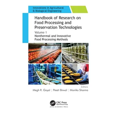 "Nonthermal and Innovative Food Processing Methods" - "" ("Goyal Megh R.")