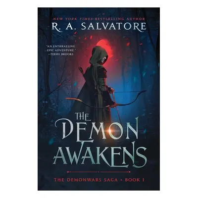 "The Demon Awakens" - "" ("Salvatore R. A.")