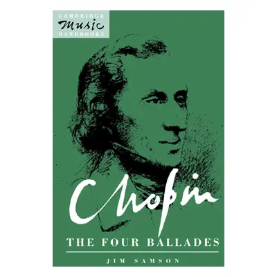 "Chopin: The Four Ballades" - "" ("Samson Jim")