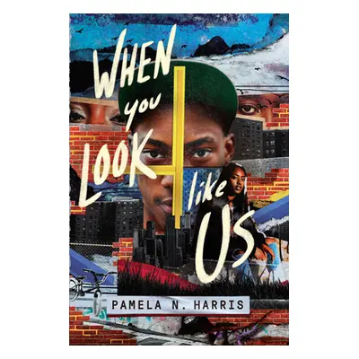 "When You Look Like Us" - "" ("Harris Pamela N.")