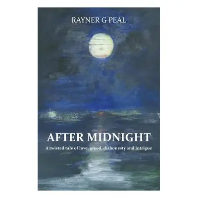 "After Midnight" - "" ("Peal Rayner G.")