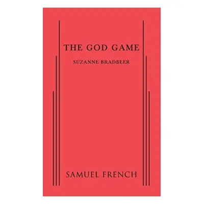 "The God Game" - "" ("Bradbeer Suzanne")