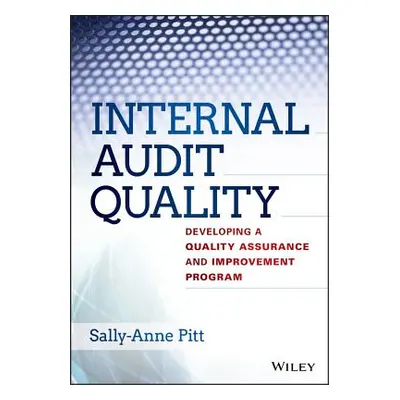 "Internal Audit Quality" - "" ("Pitt")