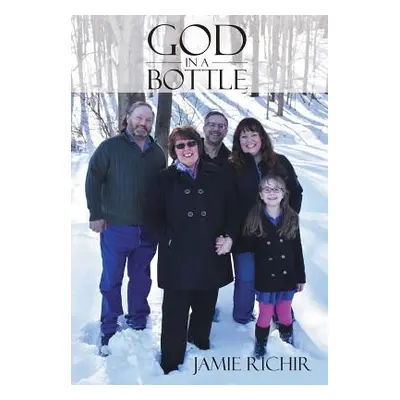 "God In A Bottle" - "" ("Richir Jamie")