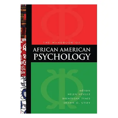 "Handbook of African American Psychology" - "" ("Neville Helen A.")