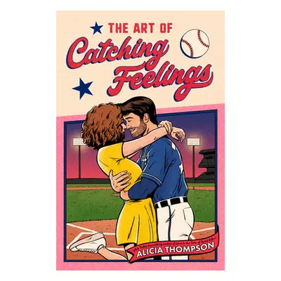 "The Art of Catching Feelings" - "" ("Thompson Alicia")