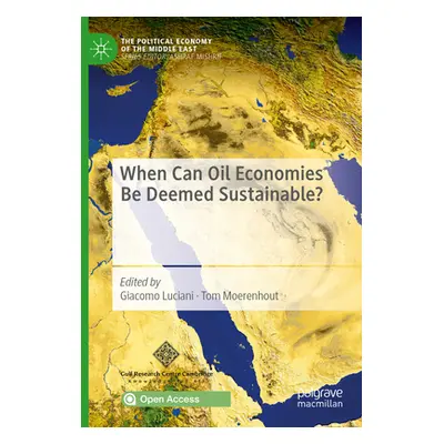 "When Can Oil Economies Be Deemed Sustainable?" - "" ("Luciani Giacomo")