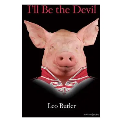 "I'll Be the Devil" - "" ("Butler Leo")