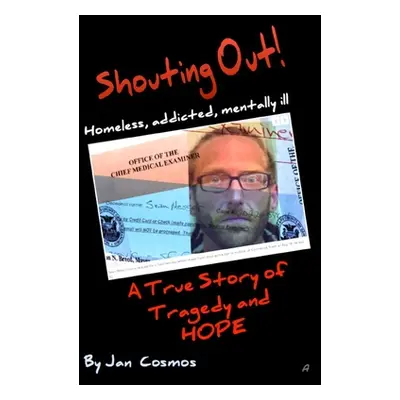 "Shouting Out" - "" ("Cosmos Jan")