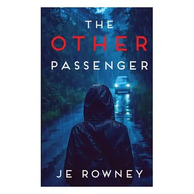 "The Other Passenger" - "" ("Rowney Je")