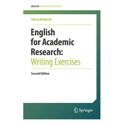 "English for Academic Research: Writing Exercises" - "" ("Wallwork Adrian")