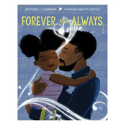 "Forever and Always" - "" ("Thurman Brittany J.")