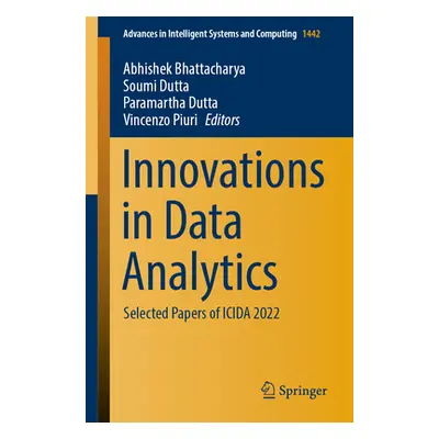 "Innovations in Data Analytics: Selected Papers of Icida 2022" - "" ("Bhattacharya Abhishek")