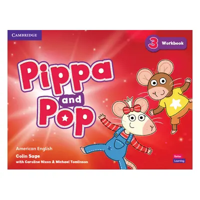 "Pippa and Pop Level 3 Workbook American English" - "" ("Sage Colin")