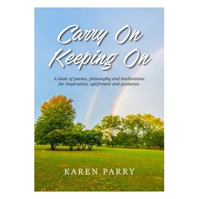 "Carry On Keeping On" - "" ("Parry Karen")