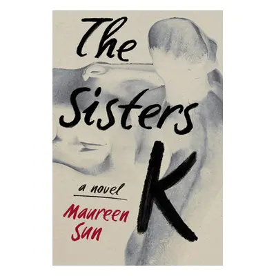 "The Sisters K" - "" ("Sun Maureen")