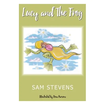 "Lucy and the Frog" - "" ("Stevens Sam")