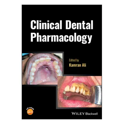 "Clinical Dental Pharmacology" - "" ("Ali Kamran")