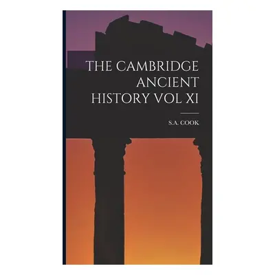 "The Cambridge Ancient History Vol XI" - "" ("Cook Sa")