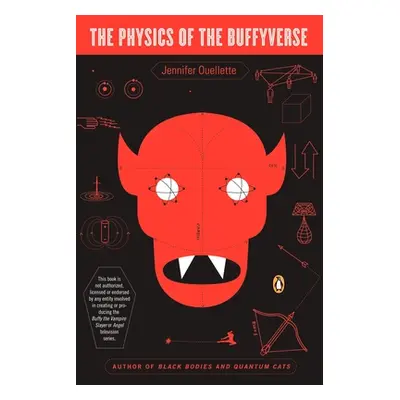 "The Physics of the Buffyverse" - "" ("Ouellette Jennifer")