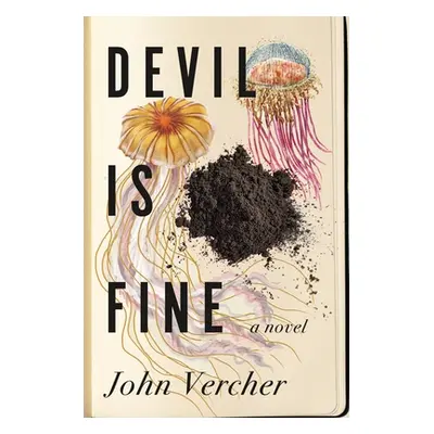 "Devil Is Fine" - "" ("Vercher John")