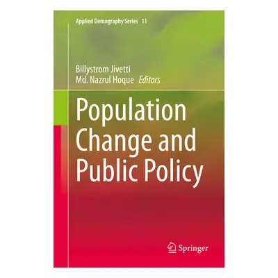 "Population Change and Public Policy" - "" ("Jivetti Billystrom")