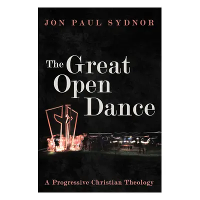 "The Great Open Dance" - "" ("Sydnor Jon Paul")