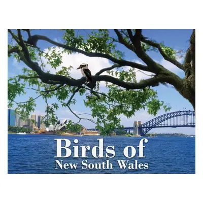 "Birds of New South Wales" - "" ("Kotze Dirk")