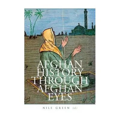 "Afghan History Through Afghan Eyes" - "" ("Green Nile")