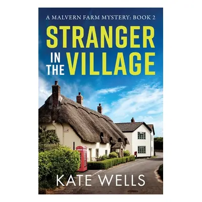 "Stranger in the Village" - "" ("Wells Kate")