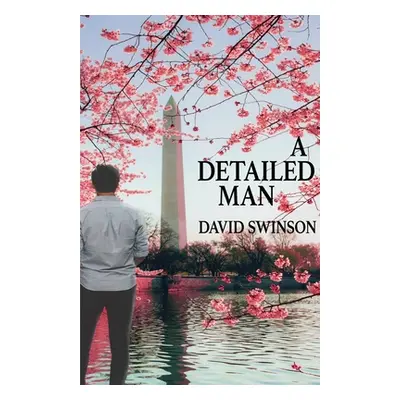 "A Detailed Man" - "" ("Swinson David")