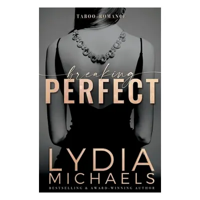 "Breaking Perfect" - "" ("Michaels Lydia")