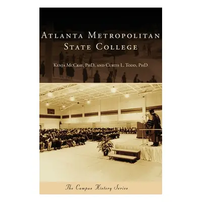 "Atlanta Metropolitan State College" - "" ("McCray Kenja")