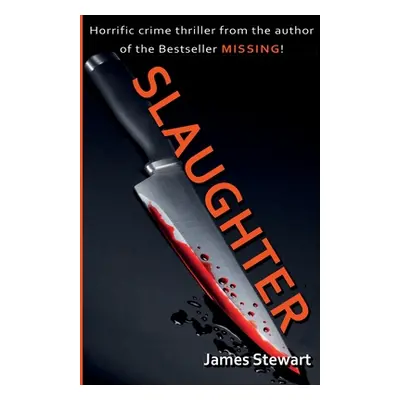 "Slaughter" - "" ("Stewart James")