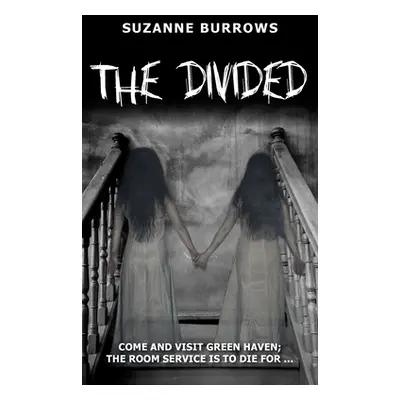 "The Divided" - "" ("Burrows Suzanne")