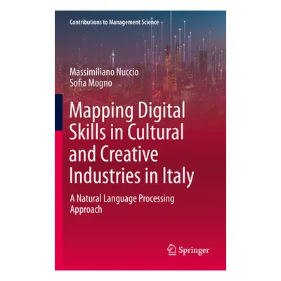 "Mapping Digital Skills in Cultural and Creative Industries in Italy: A Natural Language Process