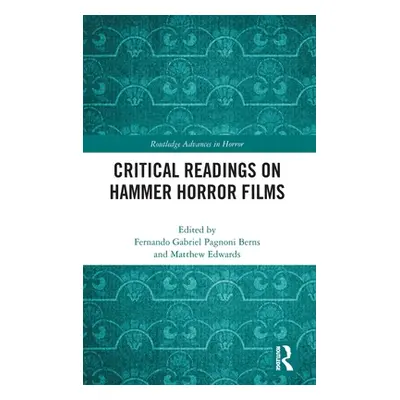 "Critical Readings on Hammer Horror Films" - "" ("Pagnoni Berns Fernando Gabriel")