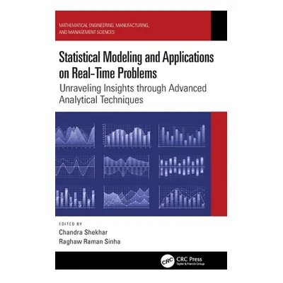 "Statistical Modeling and Applications on Real-Time Problems: Unraveling Insights Through Advanc