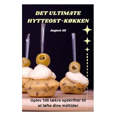 "Det Ultimate Hytteost-Kkken" - "" ("August Ali")