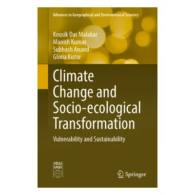 "Climate Change and Socio-Ecological Transformation: Vulnerability and Sustainability" - "" ("Ma